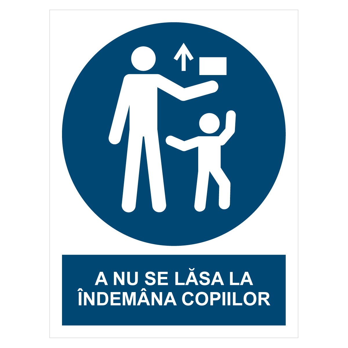 Sticker A nu se lăsa la îndemâna copiilor