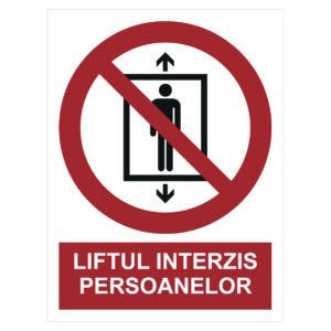 Sticker Liftul interzis persoanelor