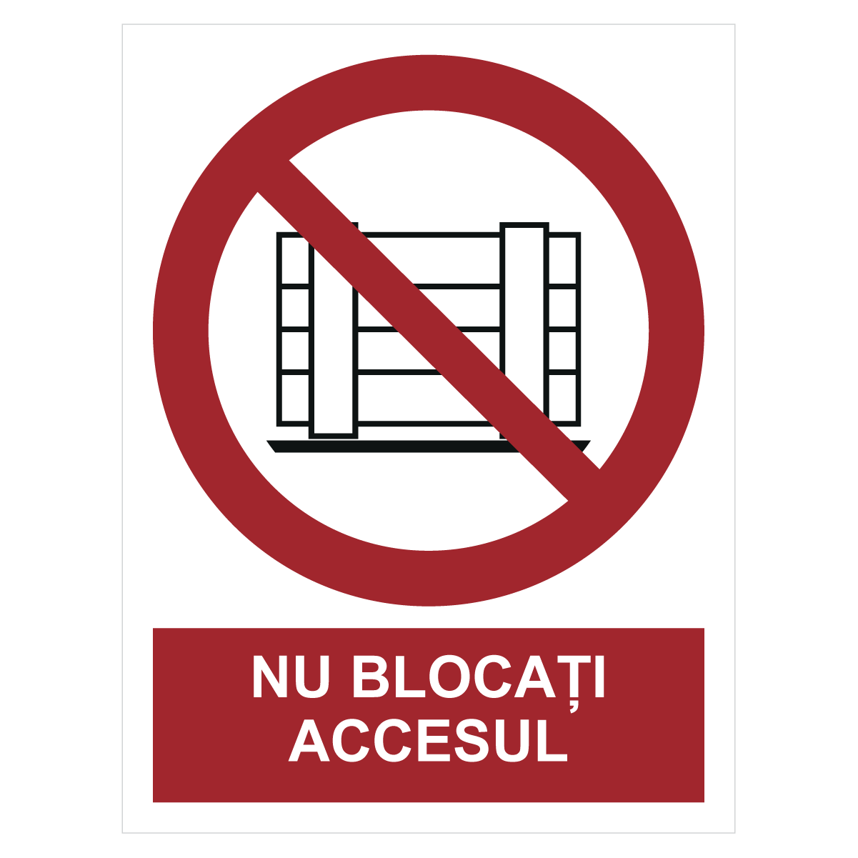 Sticker Nu blocați accesul