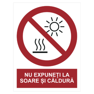 Sticker Nu expuneți la soare sau pe suprafețe fierbinți