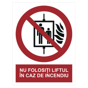 Sticker Nu folosiți liftul în caz de incendiu