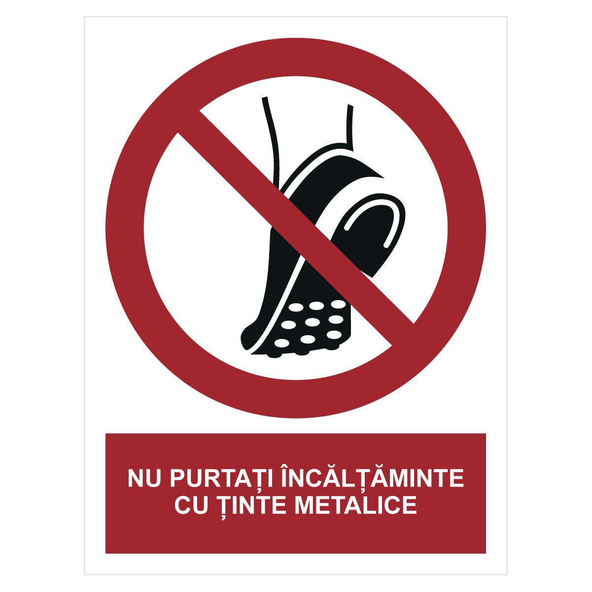 Sticker Nu purtați încălțăminte cu ținte metalice