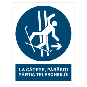 Sticker Părăsiți imediat pârtia teleschiului în caz de cădere