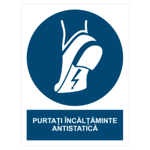 Sticker Purtați încălțăminte antistatică