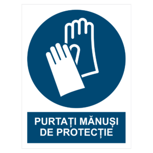 Sticker Purtați mănuși de protecție