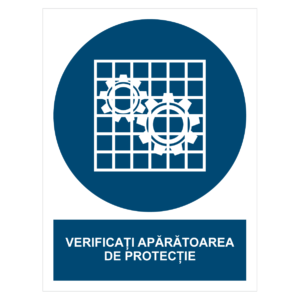 Sticker Verificați apărătoarea de protecție