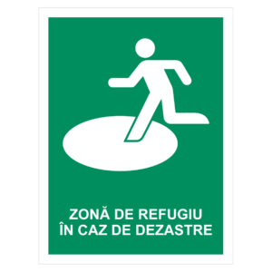 Sticker Zonă de refugiu exterioară în caz de dezastre naturale